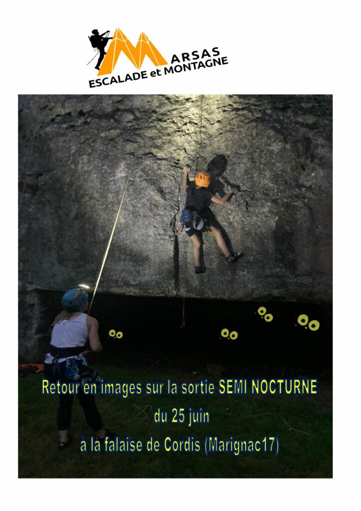 Résumé en images de la sortie semi-nocturne du 25 juin