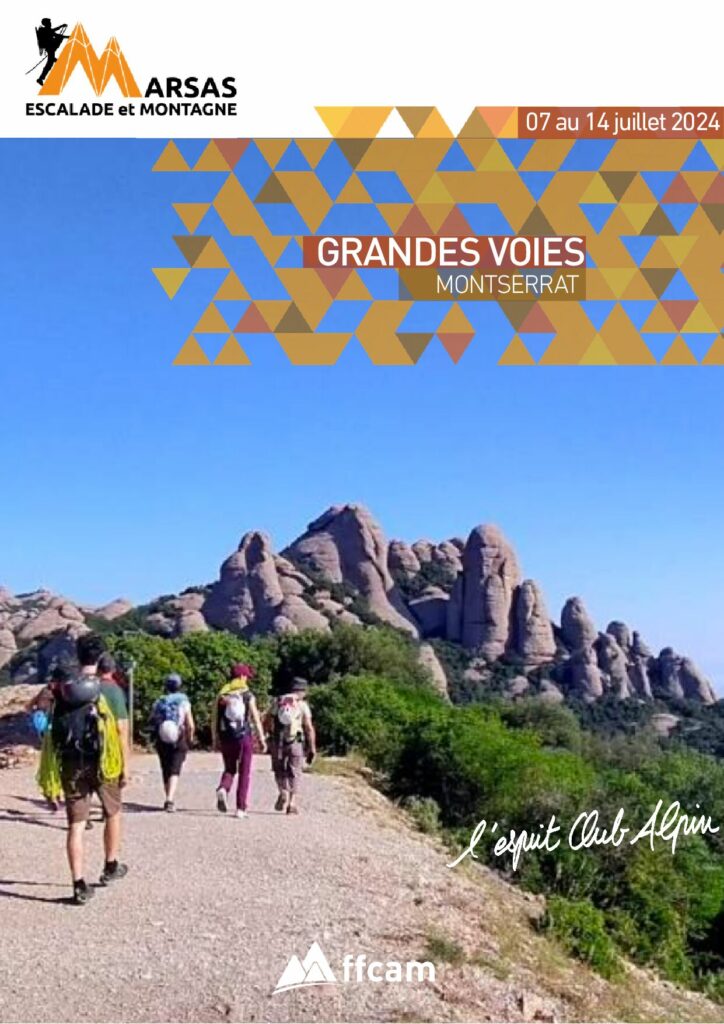 Grandes Voies Montserrat 07 au 14 juillet 2024